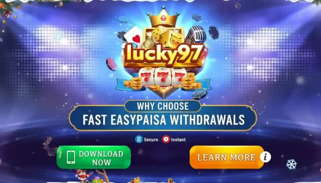 Why Choose Lucky 97 Apk for Fast EasyPaisa Withdrawals