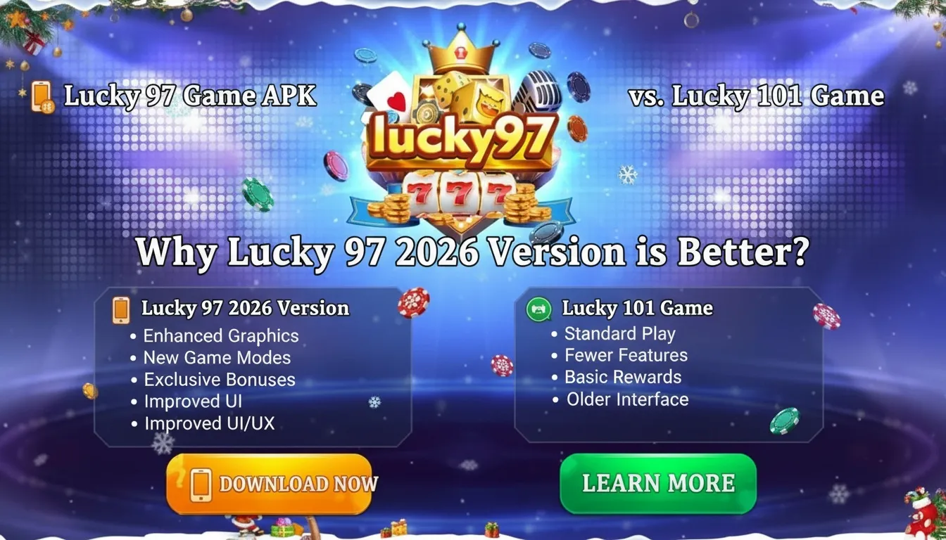 Lucky 97 Game APK vs Lucky 101 Game Comparison